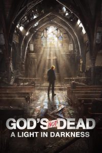 Watch God’s Not Dead: A Light in Darkness (2018) 123Movies