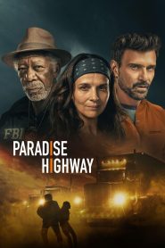 Watch Paradise Highway (2022) 123Movies