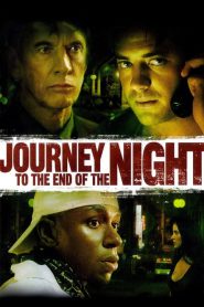 Watch Journey to the End of the Night (2006) 123Movies