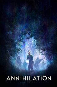 Watch Annihilation (2018) 123Movies