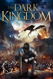 Watch The Dark Kingdom (2018) 123Movies