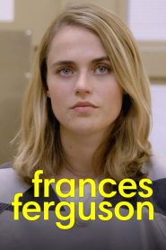 Watch Frances Ferguson (2019) 123Movies