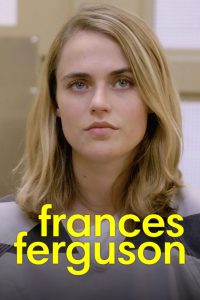 Watch Frances Ferguson (2019) 123Movies
