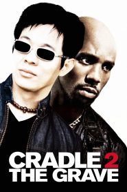 Watch Cradle 2 the Grave (2003) 123Movies