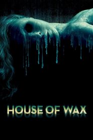 Watch House of Wax (2005) 123Movies
