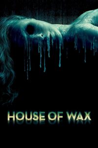 Watch House of Wax (2005) 123Movies