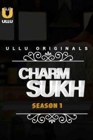 Charmsukh: Season 1