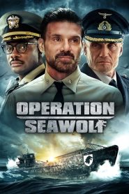 Watch Operation Seawolf (2022) 123Movies