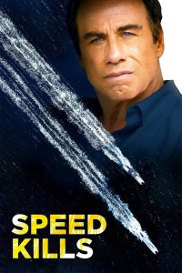 Watch Speed Kills (2018) 123Movies