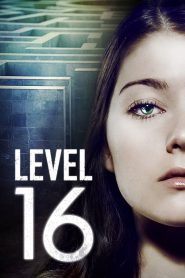 Watch Level 16 (2018) 123Movies