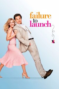 Watch Failure to Launch (2006) 123Movies