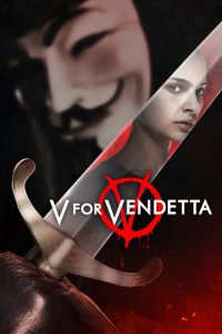 Watch V for Vendetta (2006) 123Movies