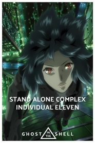 Watch Ghost in the Shell: S.A.C. 2nd GIG – Individual Eleven (2006) 123Movies