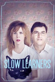 Watch Slow Learners (2015) 123Movies