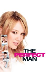 Watch The Perfect Man (2005) 123Movies
