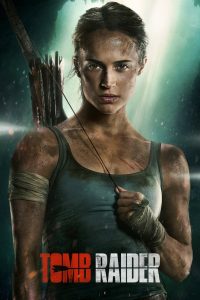 Watch Tomb Raider (2018) 123Movies