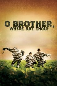 Watch O Brother, Where Art Thou? (2000) 123Movies