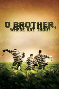 Watch O Brother, Where Art Thou? (2000) 123Movies