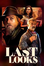 Watch Last Looks (2022) 123Movies
