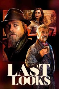 Watch Last Looks (2022) 123Movies