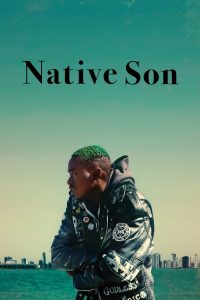 Watch Native Son (2019) 123Movies