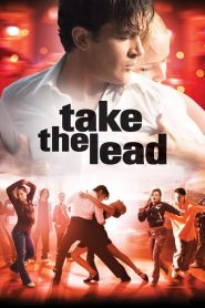Watch Take the Lead (2006) 123Movies