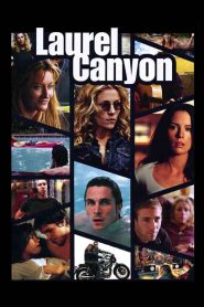 Watch Laurel Canyon (2003) 123Movies