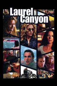 Watch Laurel Canyon (2003) 123Movies