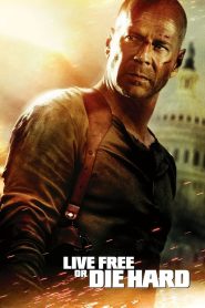 Watch Live Free or Die Hard (2007) 123Movies
